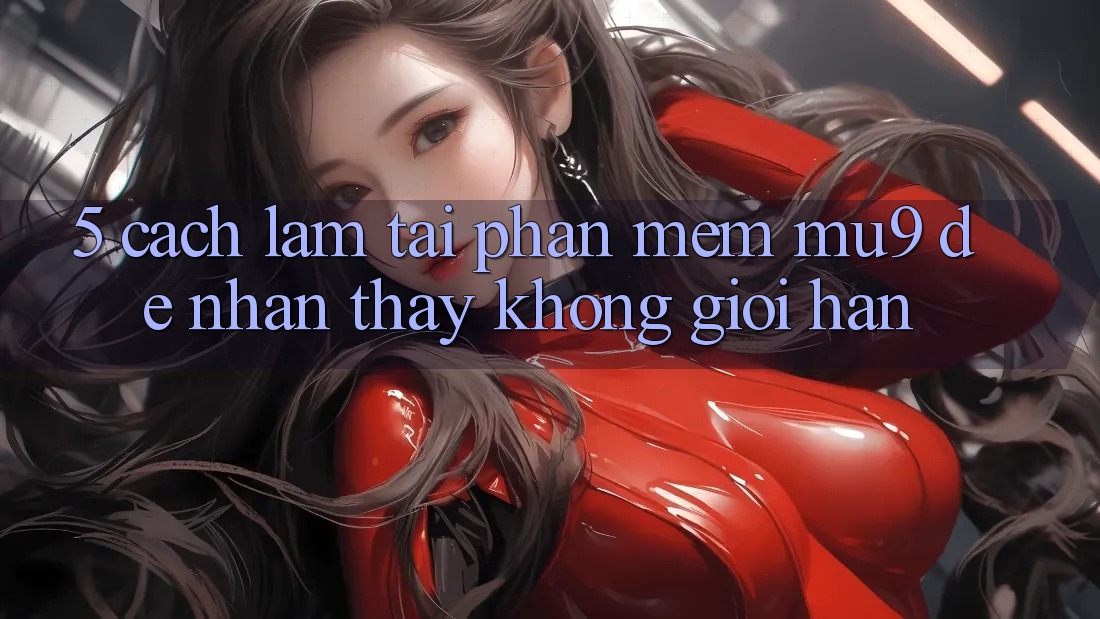 5. Cách làm Tải Phần mềm mu9 Để Nhận thấy Không Giới Hạn 5. Cách làm Tải Phần mềm mu9 Để Nhận thấy Không Giới Hạn