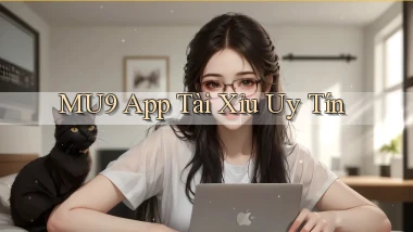 mu9 app tài xỉu uy tín
