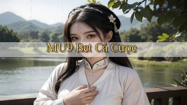 mu9 bet cá cược