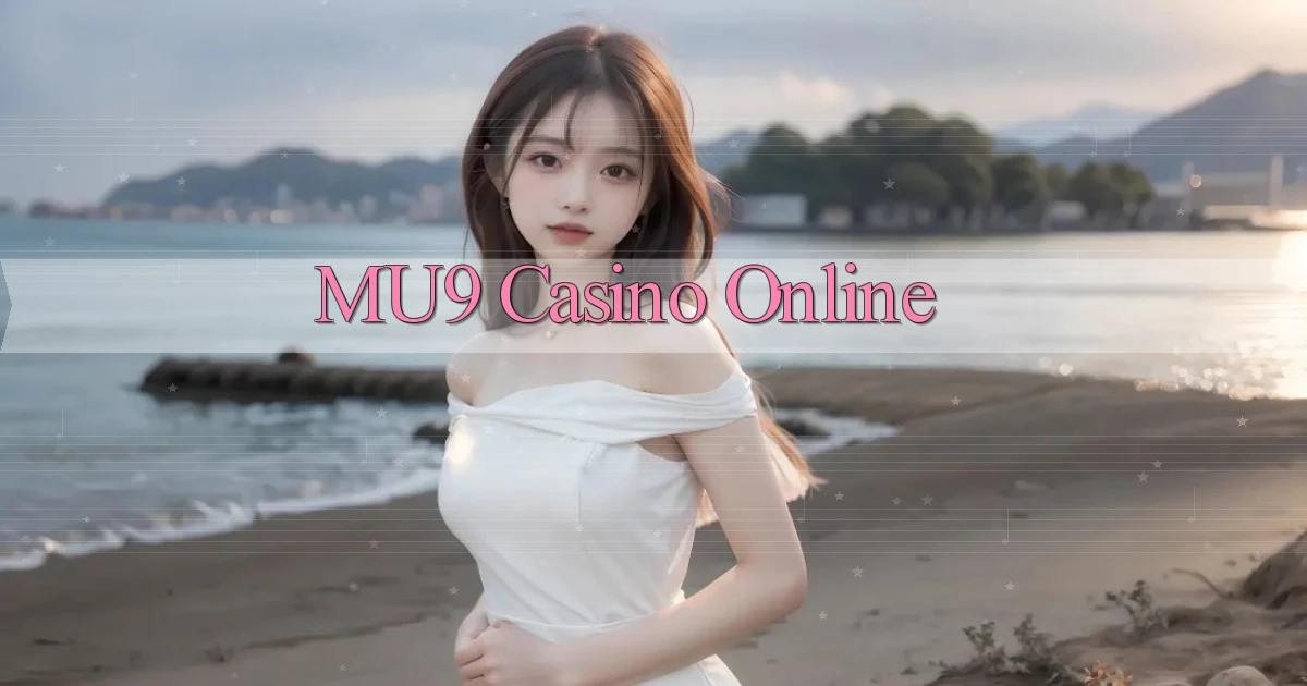 mu9 casino online