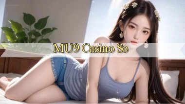 mu9 casino so
