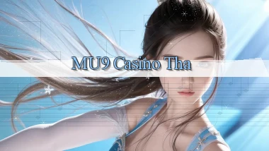 mu9 casino tha