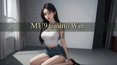 mu9 casino win