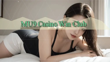 mu9 casino win club