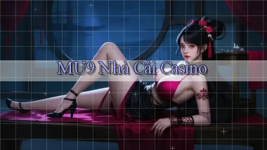 mu9  nhà cái casino