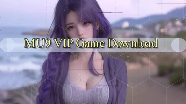 mu9 VIP Game Download