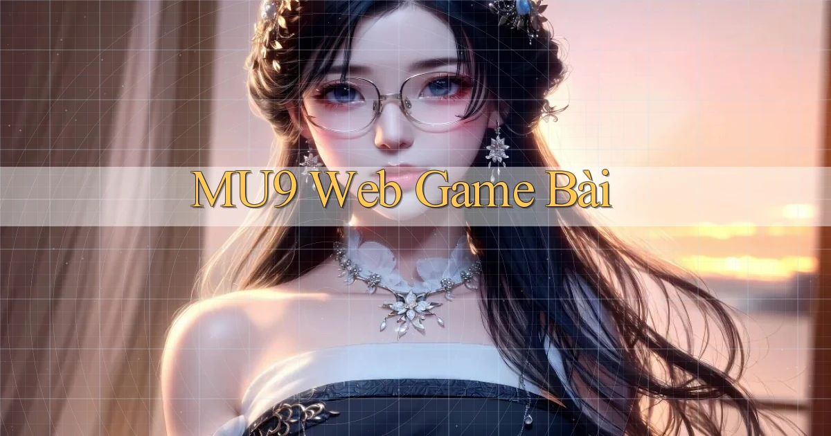 mu9  web game bài
