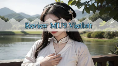 review mu9 vietlott