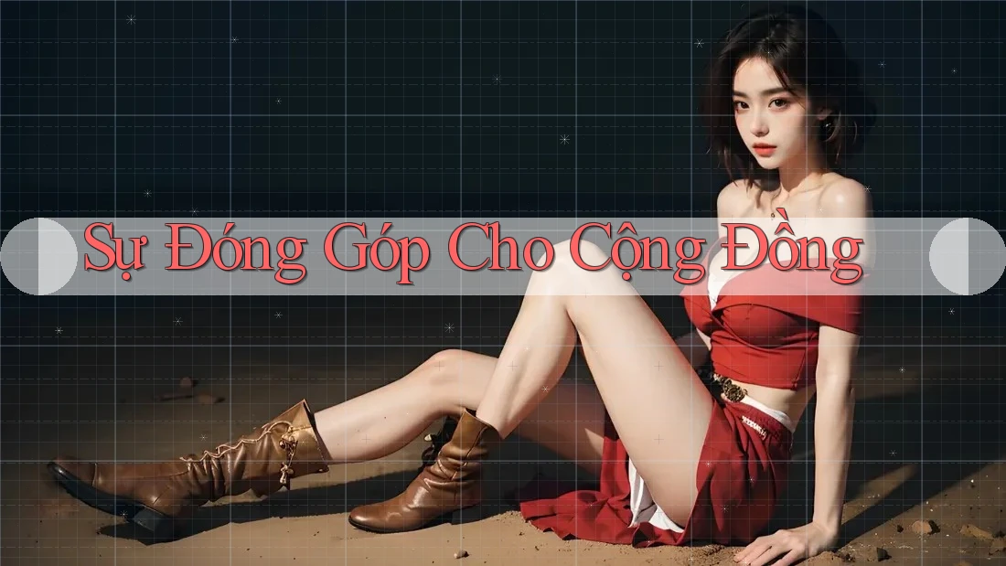 Sự Đóng Góp Cho Cộng Đồng