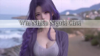 win Nhiều người chơi